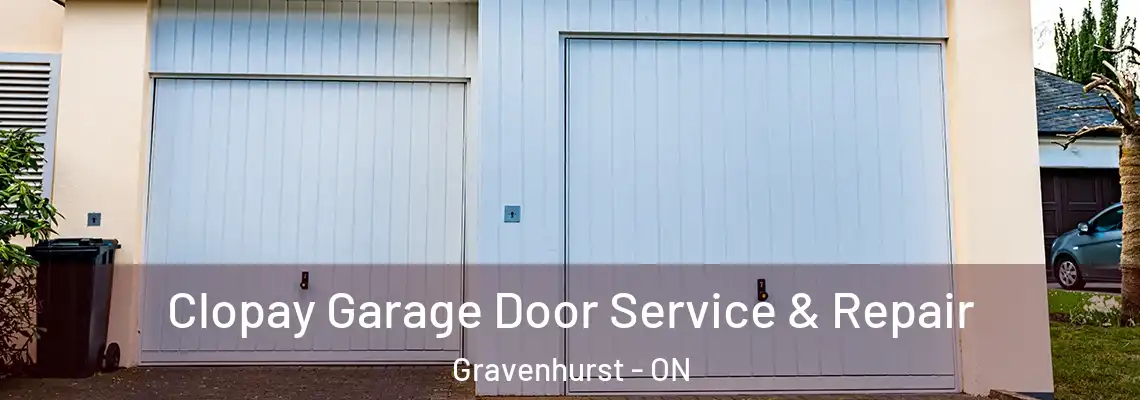 Clopay Garage Door Service & Repair Gravenhurst - ON