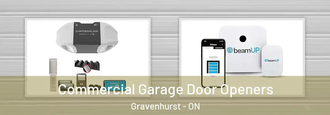 Commercial Garage Door Openers Gravenhurst - ON