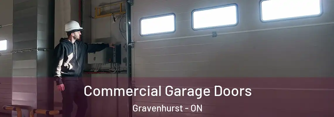 Commercial Garage Doors Gravenhurst - ON