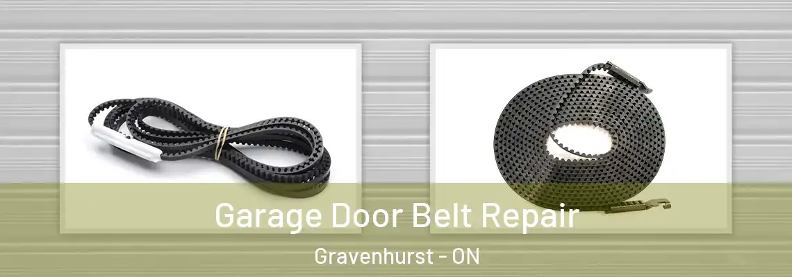 Garage Door Belt Repair Gravenhurst - ON
