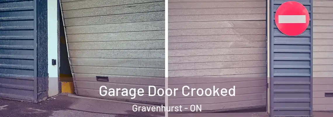 Garage Door Crooked Gravenhurst - ON