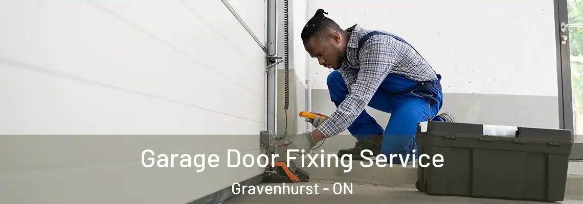 Garage Door Fixing Service Gravenhurst - ON