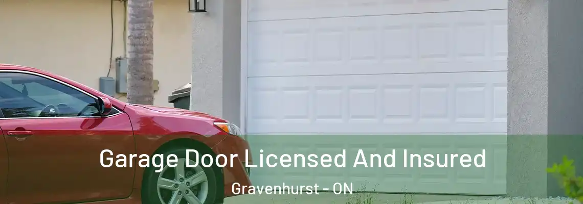 Garage Door Licensed And Insured Gravenhurst - ON