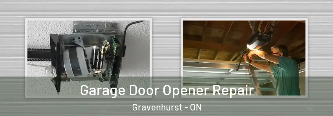 Garage Door Opener Repair Gravenhurst - ON