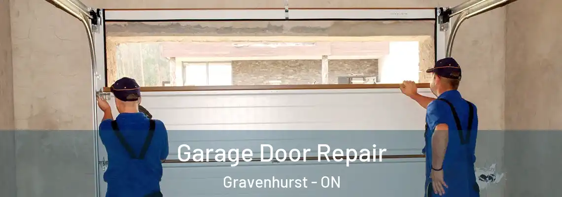 Garage Door Repair Gravenhurst - ON