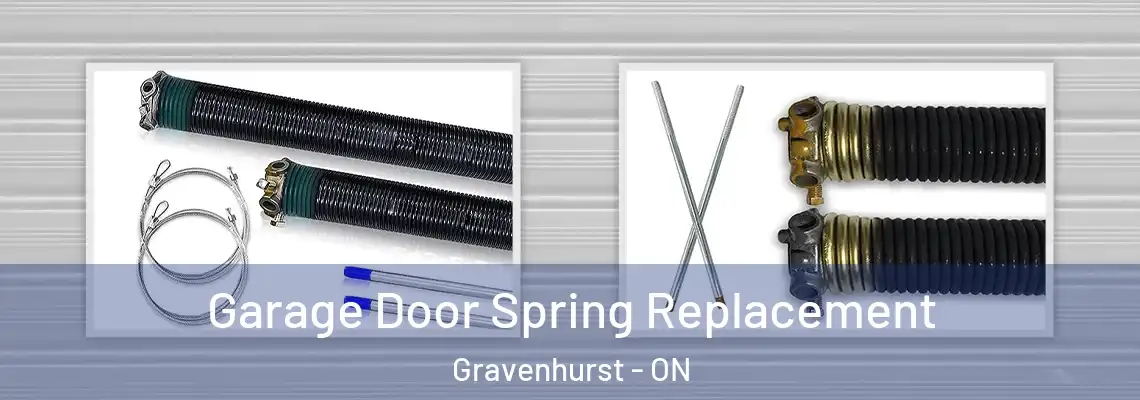 Garage Door Spring Replacement Gravenhurst - ON