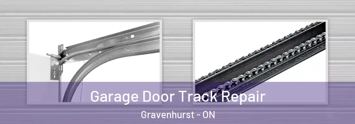 Garage Door Track Repair Gravenhurst - ON