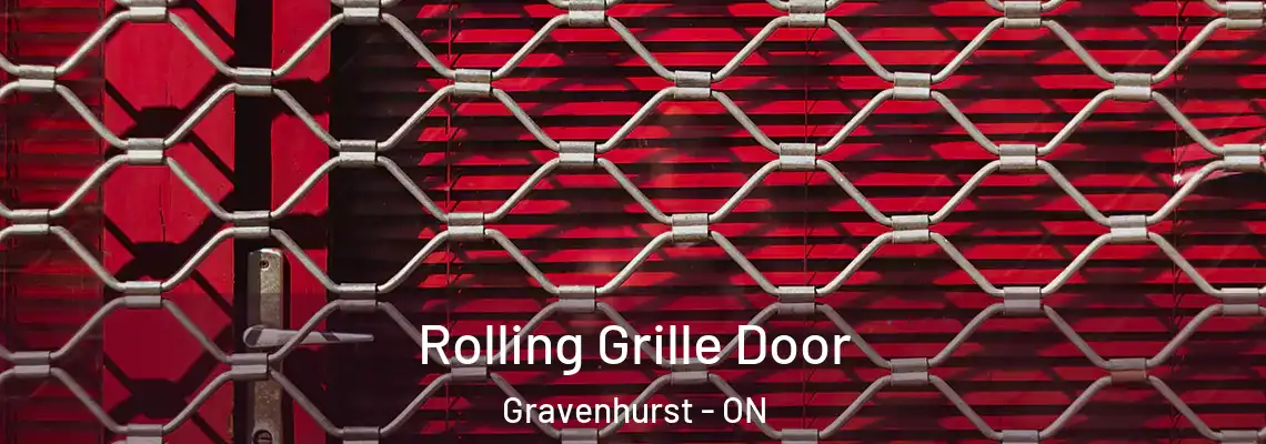  Rolling Grille Door Gravenhurst - ON